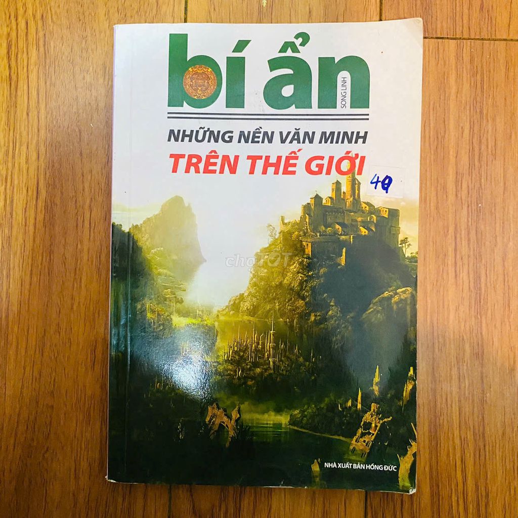 BÍ ẨN NHỮNG NỀN VĂN MINH TRÊN THẾ GIỚI