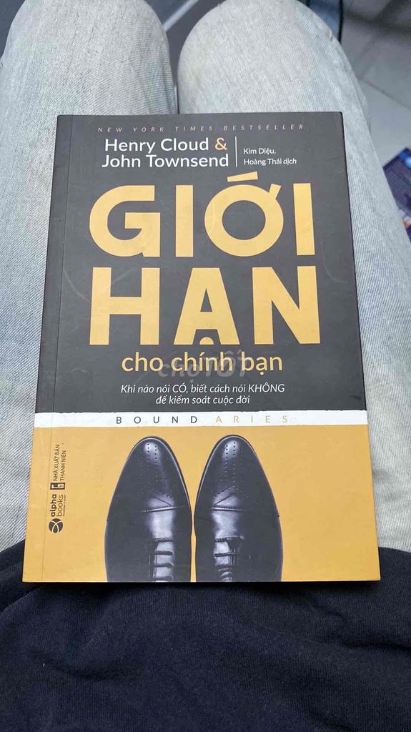 GIỚI HẠN CHO CHÍNH BẠN