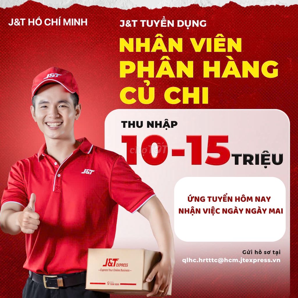 CẦN GẤP 100 NHÂN VIÊN LÀM VIỆC TẠI KHO J&T CỦ CHI