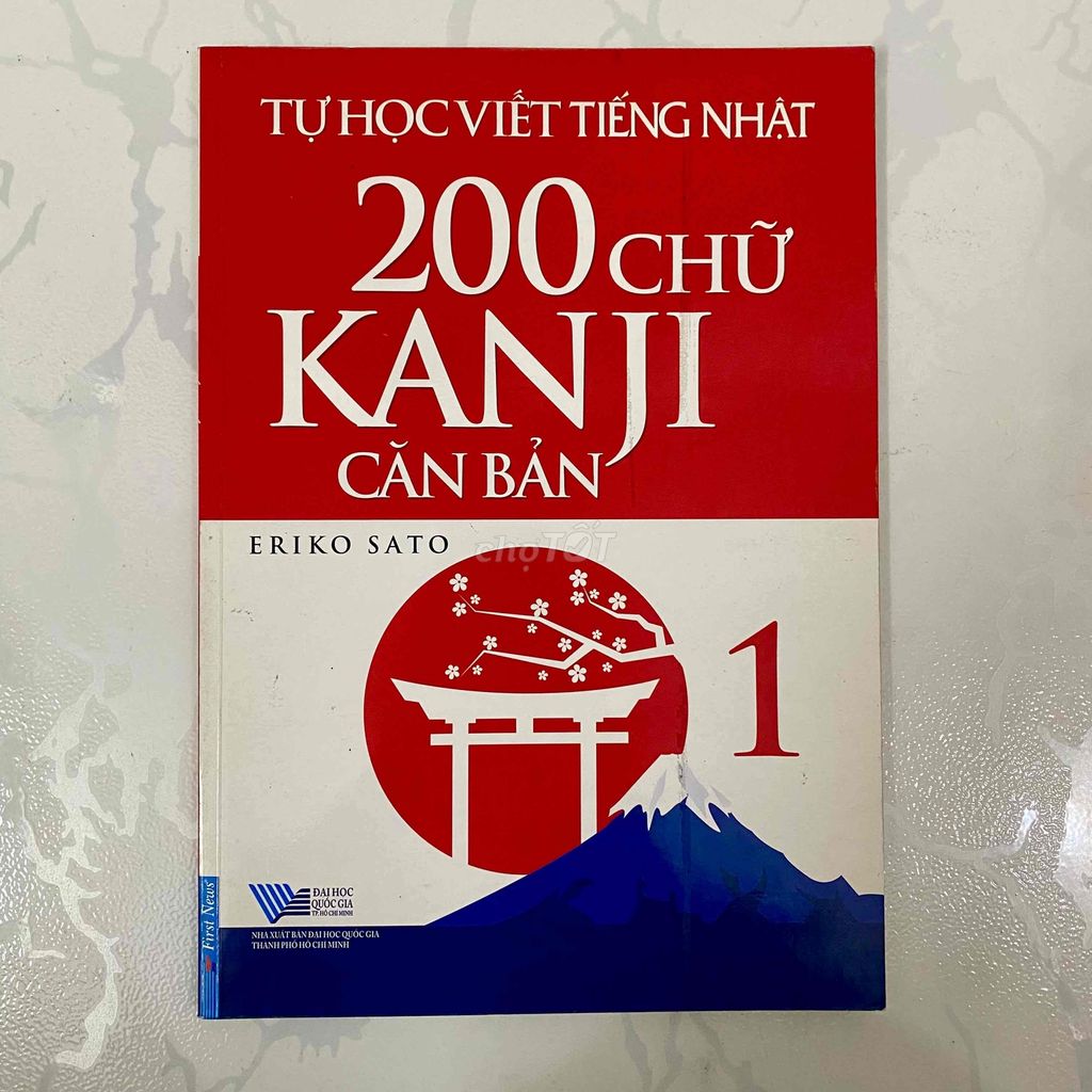 Tự Học Viết Tiếng Nhật 200 Chữ Kanji Căn Bản Tập 1