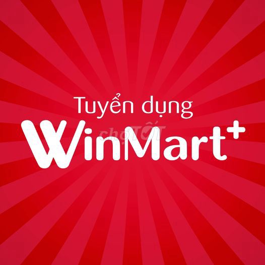 [Nha Trang] Nhân Viên Bán Hàng Winmart+