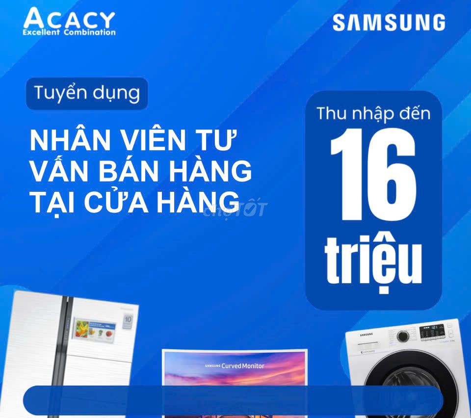 Vũng Liêm tuyển NV tư vấn BH Samsung