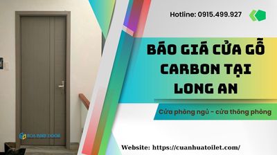 Báo giá cửa gỗ Carbon tại Long An