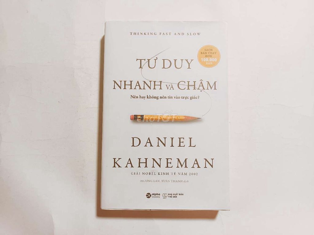 Tư Duy Nhanh Và Chậm Daniel Kahneman . Mua bán Sách tại Quận Thanh Khê Đà Nẵng được đăng bởi Kim Long Book hình 1