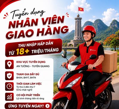 An Tường (Tuyên Quang) cần gấp 02 NV Giao hàng