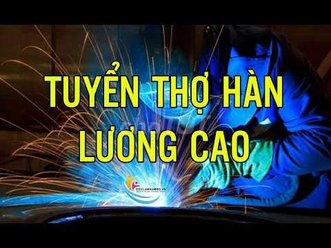 Tuyển thợ hàn tig đi công trình được