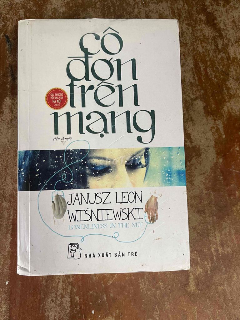 cô đơn trên mạng- janusz leon wisniewski. Mua bán Sách tại Thành phố Phan Thiết Bình Thuận được đăng bởi Đặng Thi Thơ hình 1